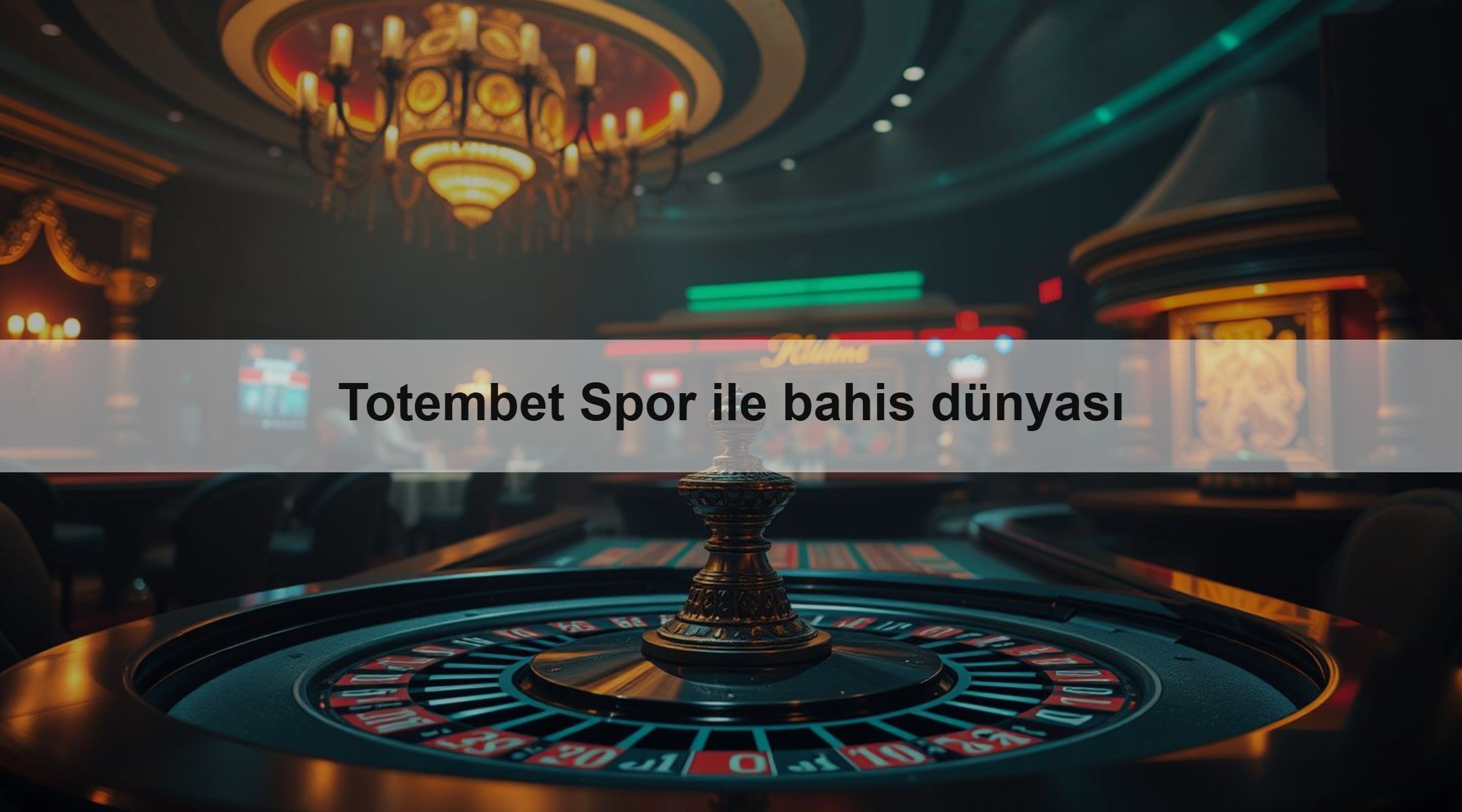 Totembet Spor ile bahis dünyası 1 Totembet Spor ile bahis dünyası