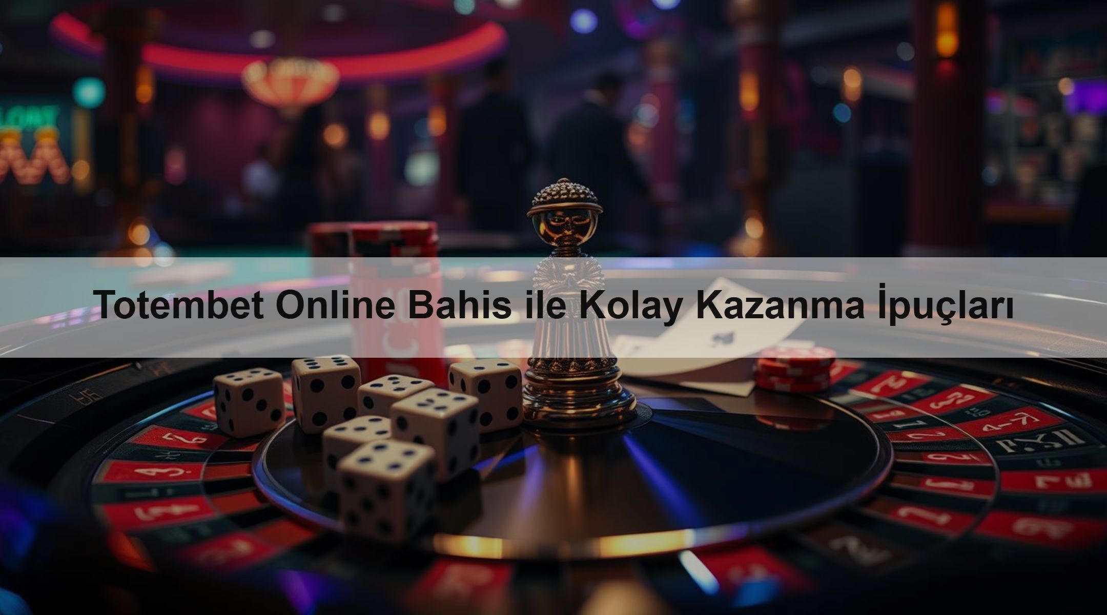 Totembet Online Bahis ile Kolay Kazanma İpuçları 1 Totembet Online Bahis ile Kolay Kazanma İpuçları