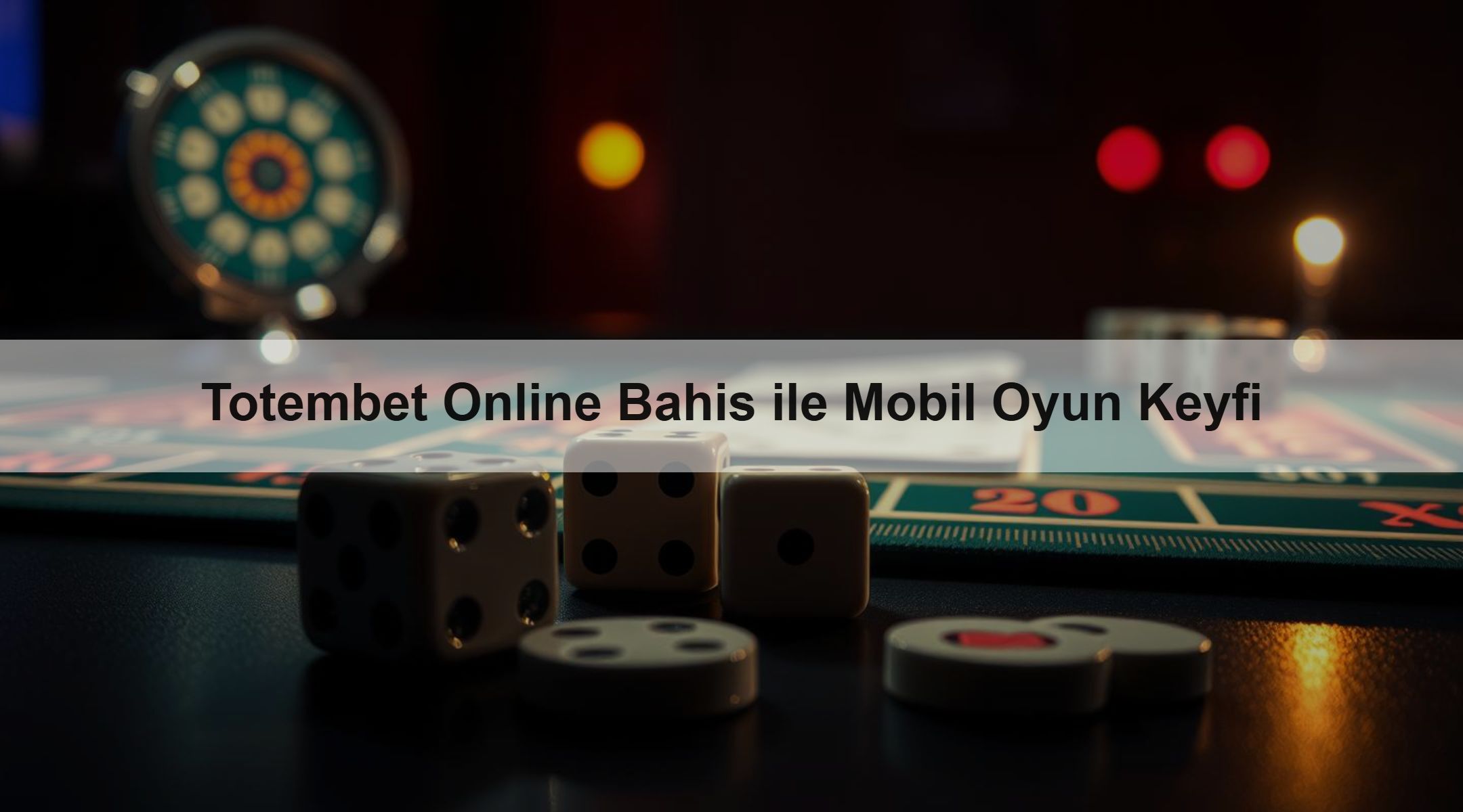 Totembet Online Bahis ile Mobil Oyun Keyfi 1 Totembet Online Bahis ile Mobil Oyun Keyfi
